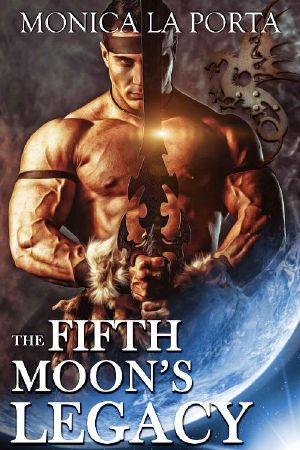 [Fifth Moon's Tales 06] • The Fifth Moon's Legacy